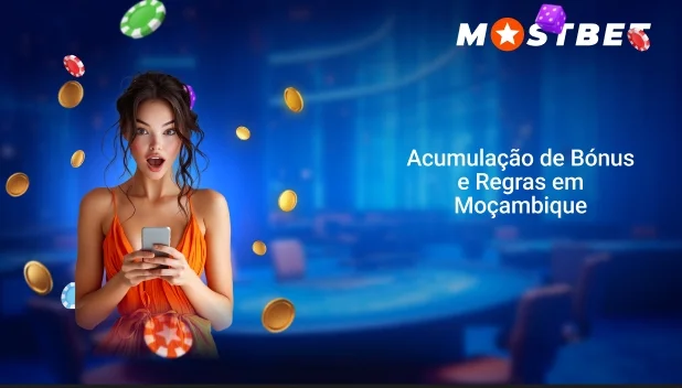 Acumulação de Bónus e Regras em Moçambique